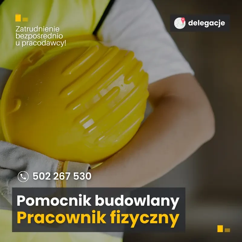 Pracownik/pomocnik budowlany/Pracownik fizyczny