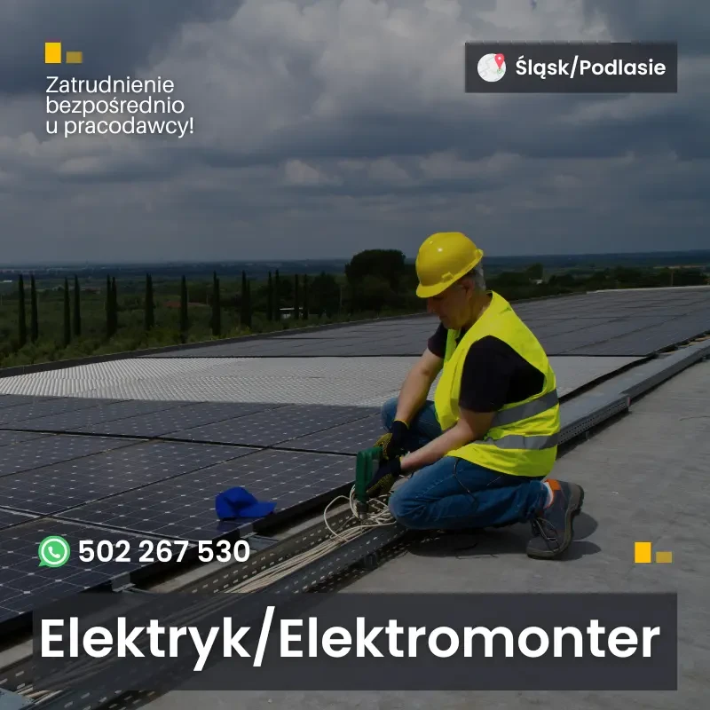 Elektryk/Elektromonter (branża fotowoltaiczna).