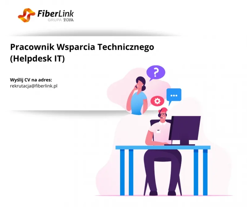 Pracownik Wsparcia Technicznego (Helpdesk IT) Wieliczka