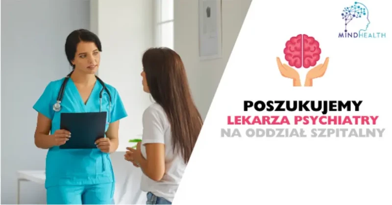 Lekarz Psychiatra / Psychiatra Dzieci i Młodzieży