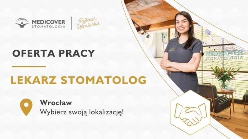 Lekarz Stomatolog - Wrocław Medicover Stomatologia