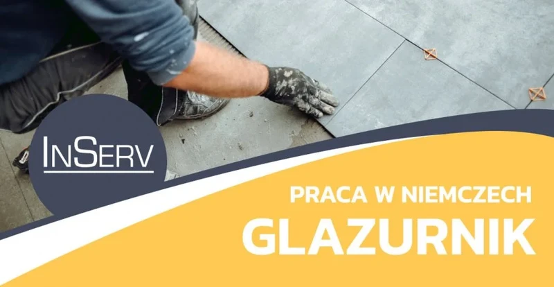 Glazurnik z j. niemieckim – praca za granicą