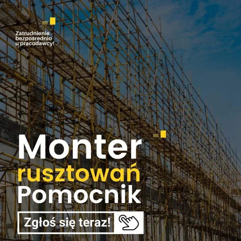 Monter rusztowań oraz Pomocnik Montera. Niemcy, do 16 euro na rękę