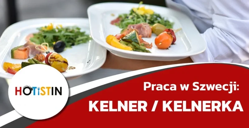 Praca w Szwecji – Kelner / Kelnerka