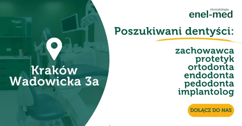 Lekarz Dentysta - Kraków enel-med stomatologia